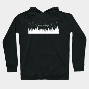 Protect our Forests Hoodie